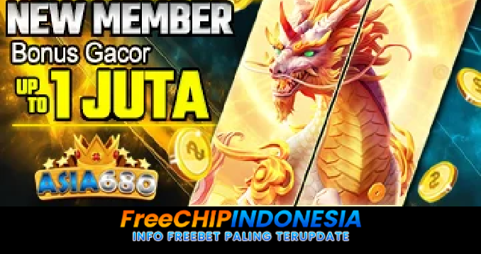 ASIA680 Freechip Indonesia Rp 10.000 Tanpa Deposit