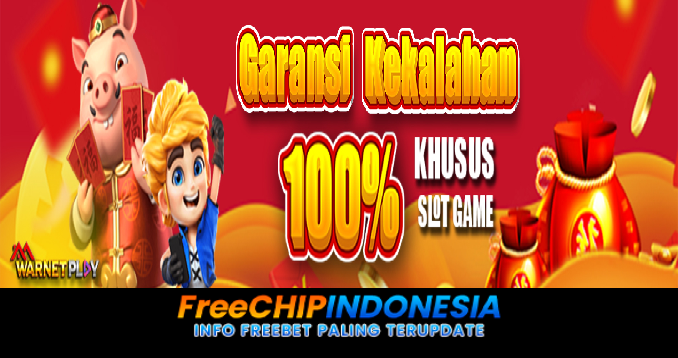 WarnetPlay Freechip Indonesia Rp 10.000 Tanpa Deposit
