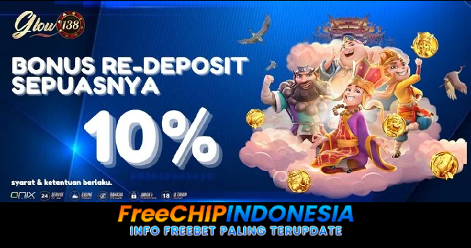 GLOW138 Freechip Indonesia Rp 10.000 Tanpa Deposit
