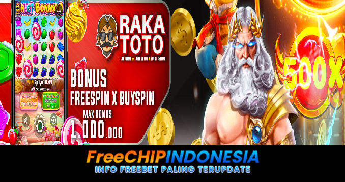 Rakatoto Freechip Indonesia Rp 10.000 Tanpa Deposit