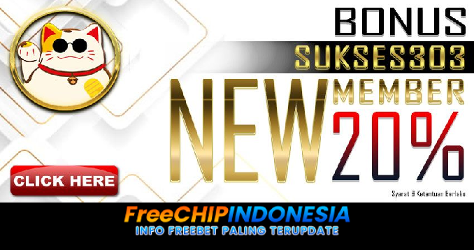SUKSES303 Freechip Indonesia Rp 10.000 Tanpa Deposit
