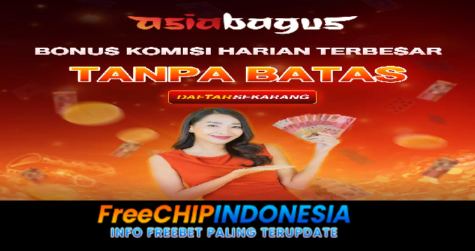 ASIABAGUS Freechip Indonesia Rp 10.000 Tanpa Deposit