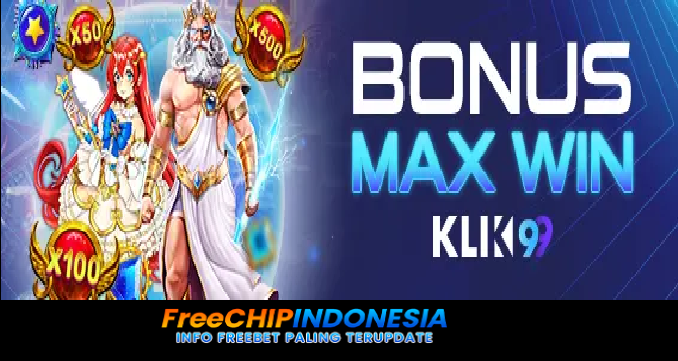 Klik99 Freechip Indonesia Rp 10.000 Tanpa Deposit