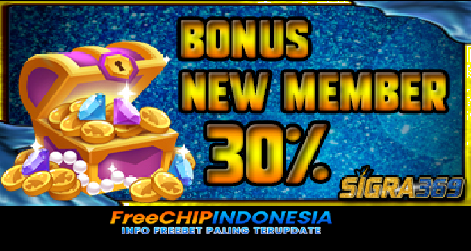 SIGRA369 Freechip Indonesia Rp 10.000 Tanpa Deposit