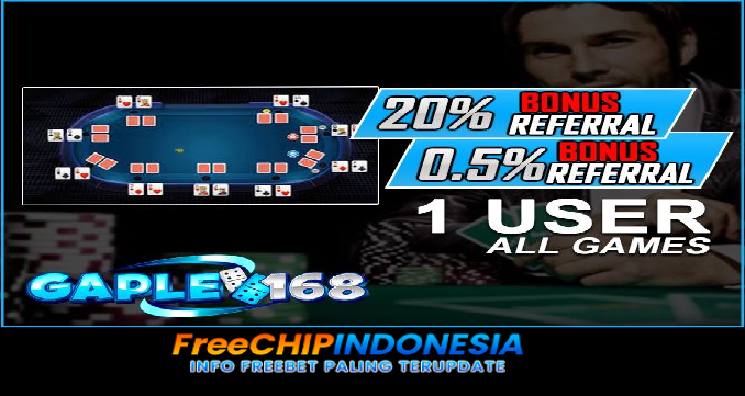 Gaple168 Freechip Indonesia Rp 10.000 Tanpa Deposit
