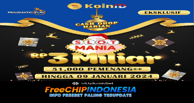 Koinid Freechip Indonesia Rp 10.000 Tanpa Deposit