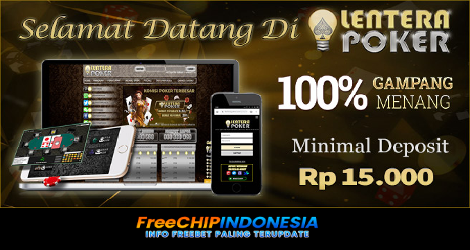 Lenterapoker Freechip Indonesia Rp 10.000 Tanpa Deposit