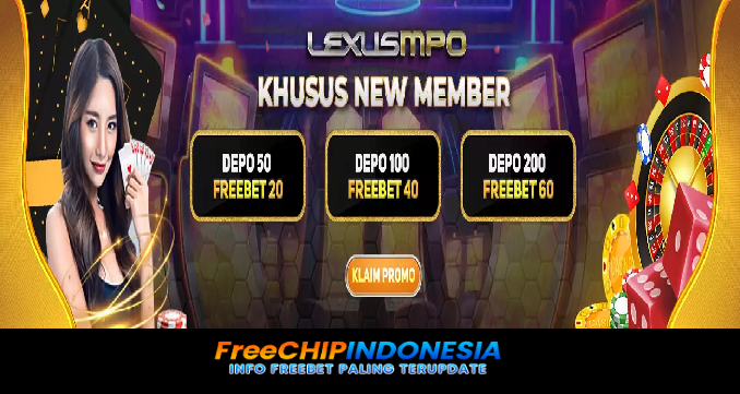 Lexusmpo Freechip Indonesia Rp 10.000 Tanpa Deposit
