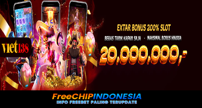 Viet138 Freechip Indonesia Rp 10.000 Tanpa Deposit