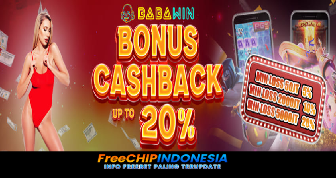 Babawin Freechip Indonesia Rp 10.000 Tanpa Deposit