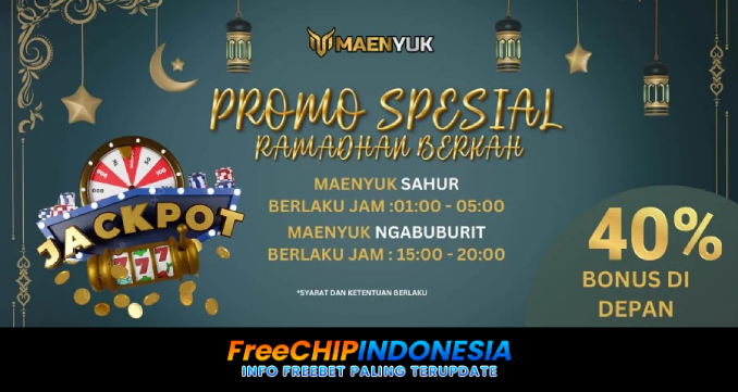 Maenyuk Freechip Indonesia Rp 10.000 Tanpa Deposit