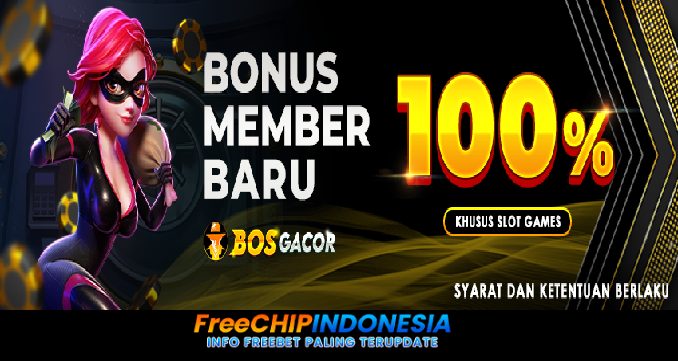 Bosgacor Freechip Indonesia Rp 10.000 Tanpa Deposit