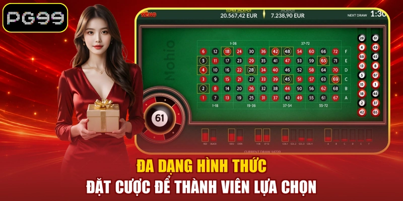 Đa dạng hình thức đặt cược để thành viên lựa chọn