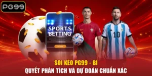 Soi Kèo PG99 - Bí Quyết Phân Tích Và Dự Đoán Chuẩn Xác